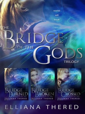 cover image of Bridge of the Gods Trilogy Box Set